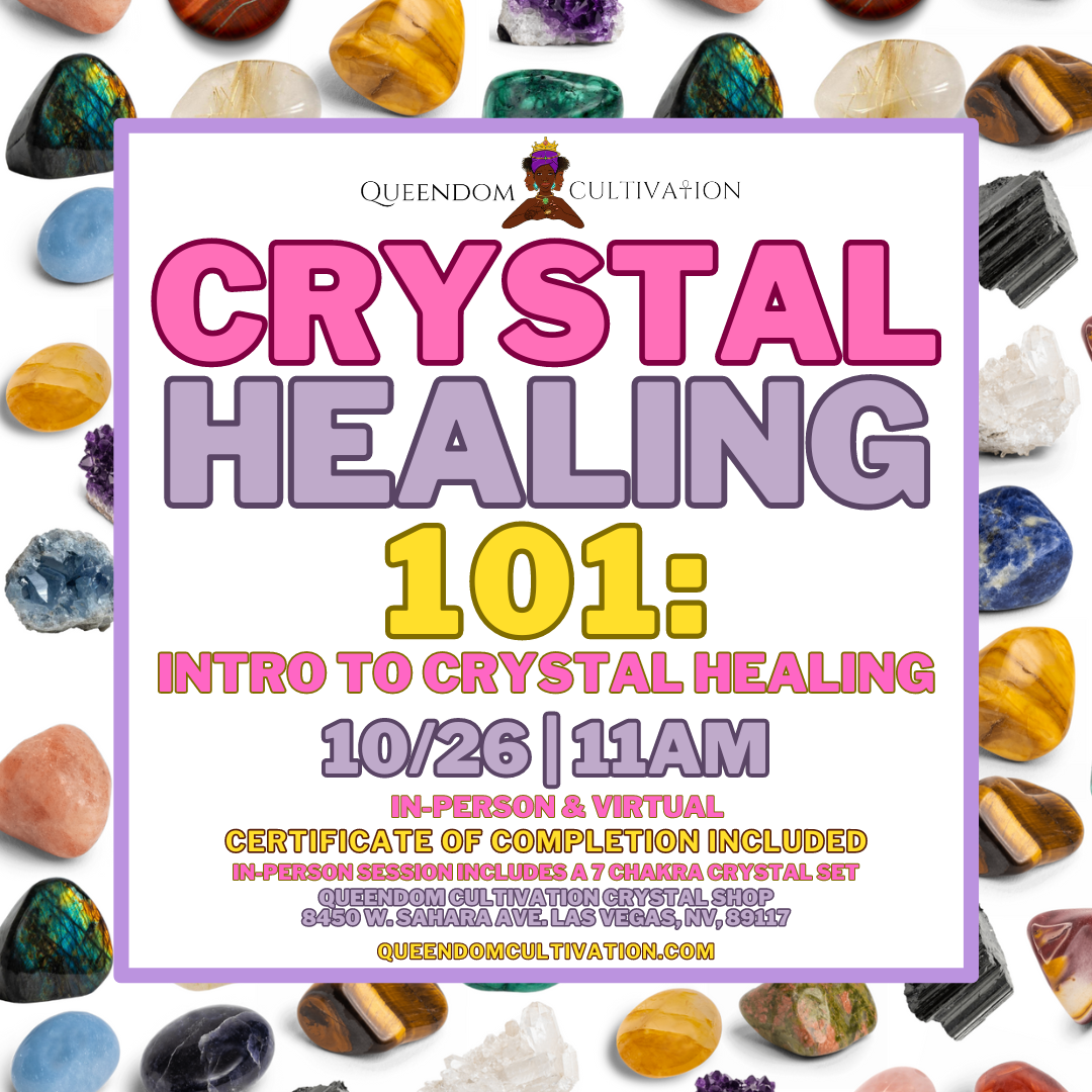 Crystal Healing 101 Intro to Crystal Healing Class 10/26